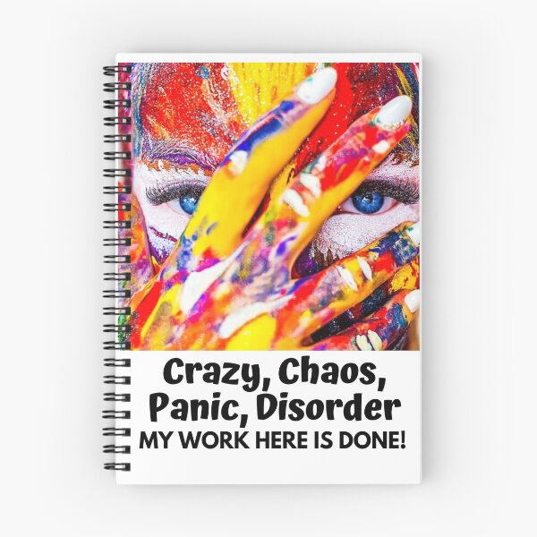 Item preview, "Crazy, Chaos, Panic, disorder - my work is done" a whimsical - graphic design modern, fun design for some one out there! designed and sold by JOHNC1.