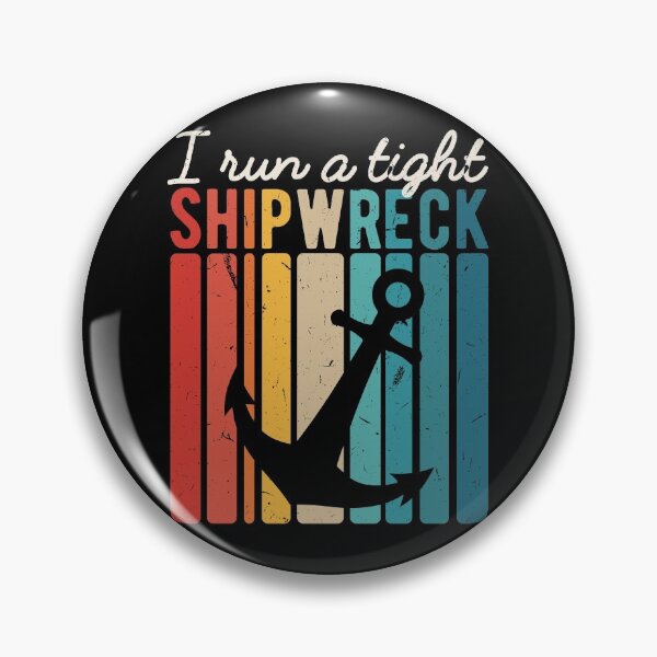 Item preview, I Run A Tight Shipwreck Mom Dad Parents designed and sold by 33ink.