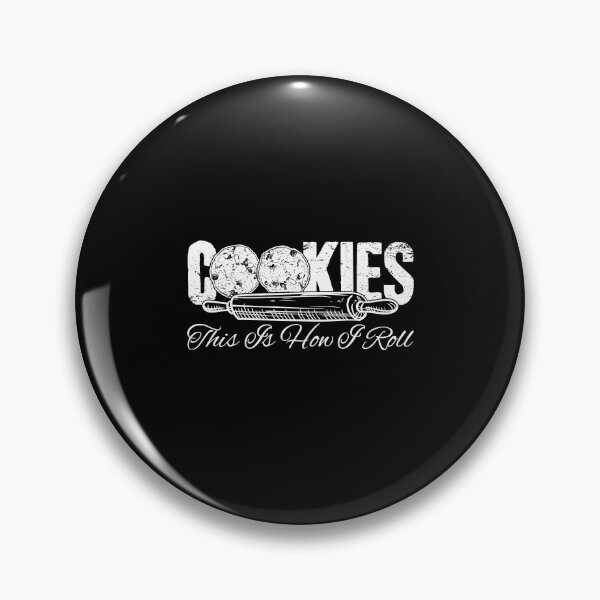 Item preview, Cookies This Is How I roll Baker designed and sold by Captain Mood.