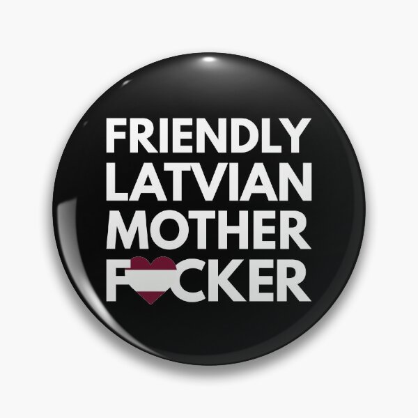 Item preview, Friendly Latvian MF Mother Focker Latvia designed and sold by HelloFromAja.