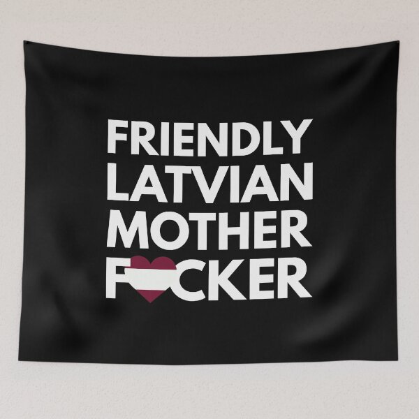 Item preview, Friendly Latvian MF Mother Focker Latvia designed and sold by HelloFromAja.