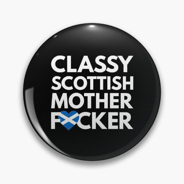 Item preview, Classy Scottish MF Mother Focker Scotland designed and sold by HelloFromAja.