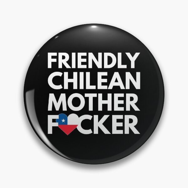 Item preview, Friendly Chilean MF Mother Focker Chile designed and sold by HelloFromAja.