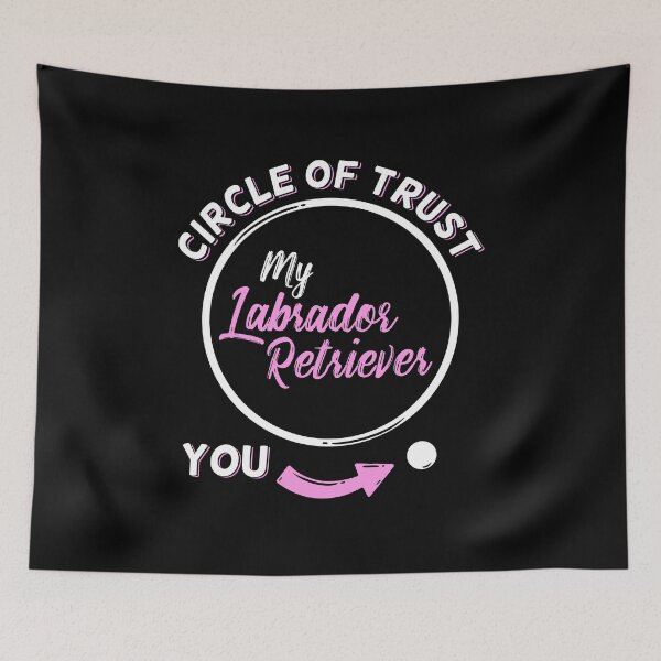 Item preview, Circle of Trust | Labrador Retriever Mom designed and sold by Marcid95.