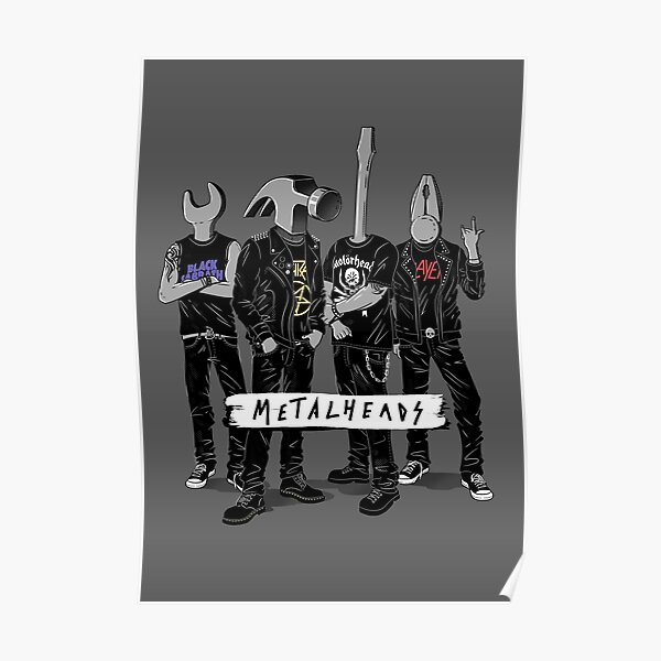 Metalheads Poster By Gamma Ray Redbubble