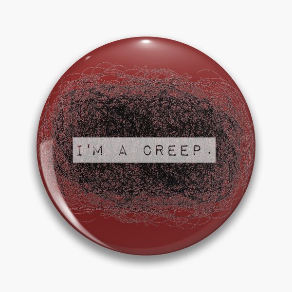 Item preview, I'm a creep  designed and sold by katiekwok1129.