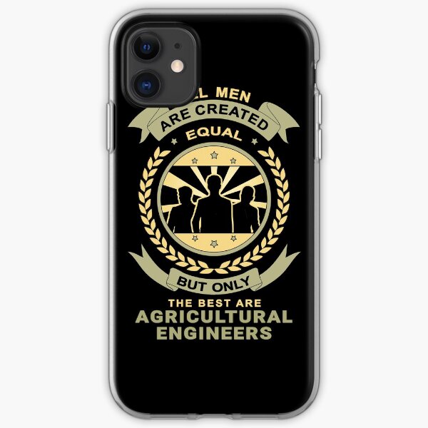 Men Are Created Equal for Agricultural Engineer iPhone Soft Case