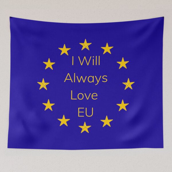 Item preview, I Will Always Love EU Remain European Union designed and sold by Time4German.