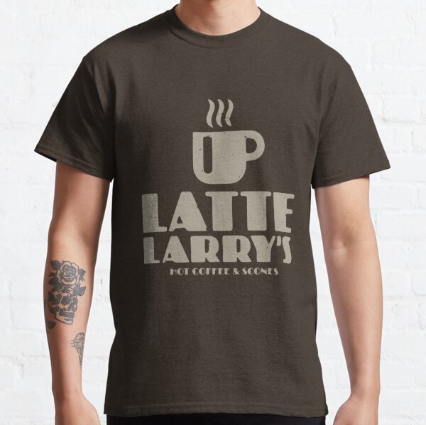 Latte Larry's Classic T-Shirt