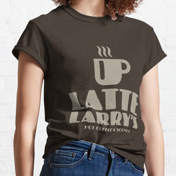 Latte Larry's Classic T-Shirt