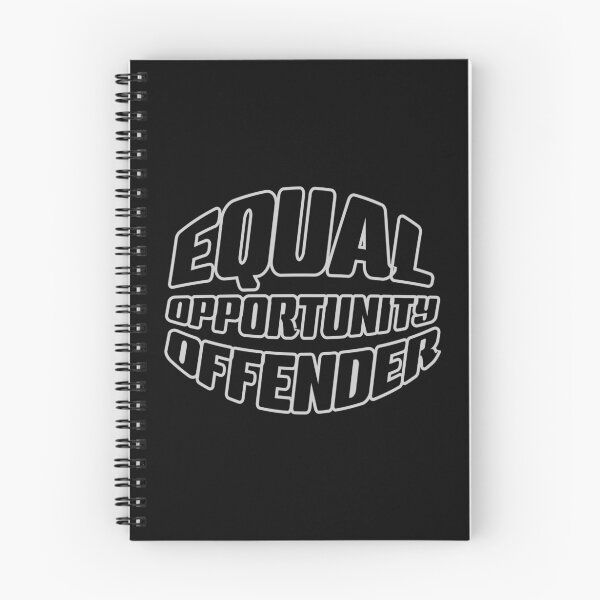 Item preview, Equal Opportunity Offender designed and sold by Graphic God.