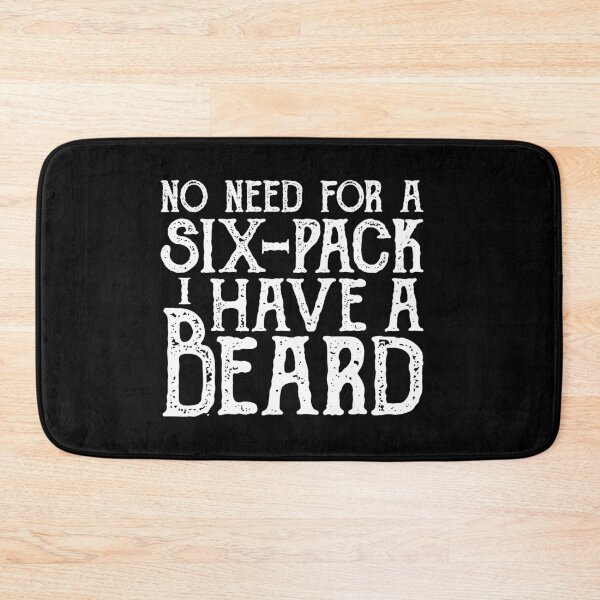 Item preview, No need for a six-pack I have a beard, funny beard lovers design white designed and sold by emmjott.