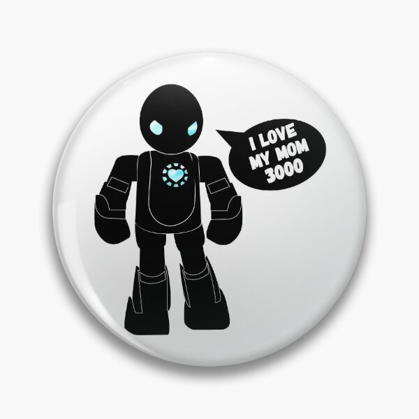 Item preview, Superhero Movie Robot I Love My Mom 3000 Mothers Day Gift  designed and sold by PY Tees.
