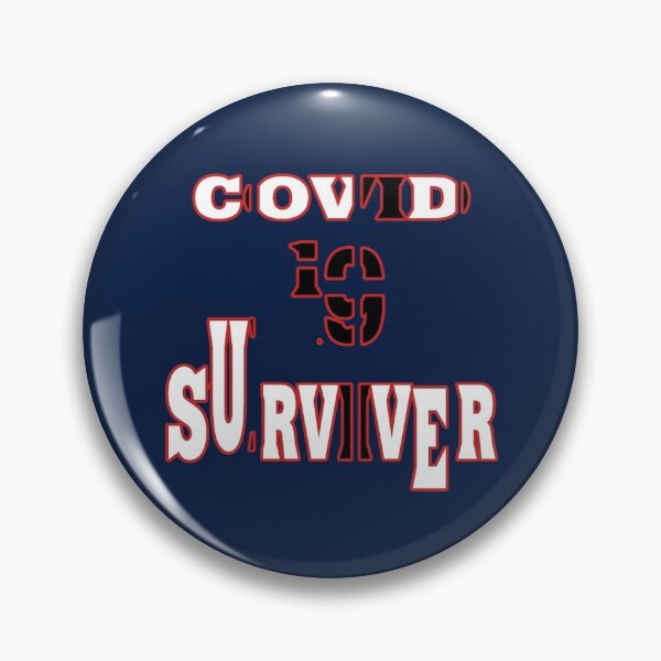 Item preview,  COVID 19 SURVIVER  designed and sold by Ralek.