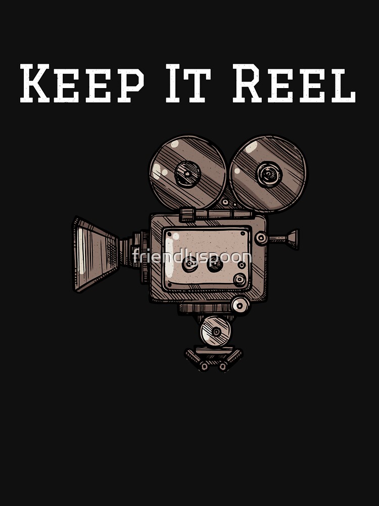 Keep It Reel for Filmmakers, Actors, Actresses, Film Students