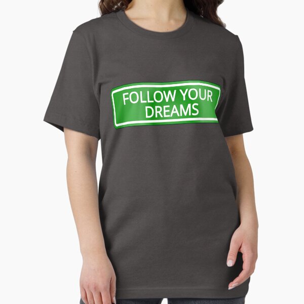 Item preview, Follow your dreams designed and sold by RonaldKitama.