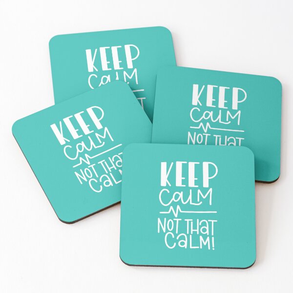 Item preview, Keep Calm Not That Calm! designed and sold by Space-Bug.