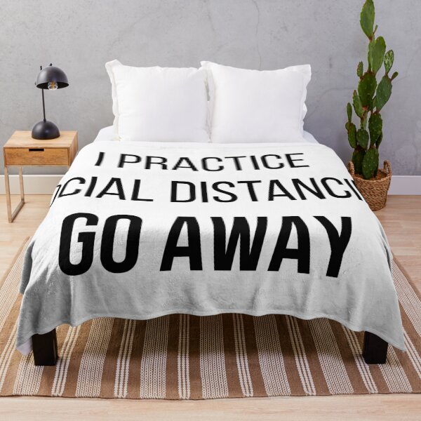 Item preview, I Practice Social Distancing- Go Away designed and sold by jackknite.