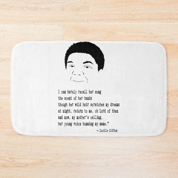 Item preview, Lucille Clifton Quote designed and sold by The Dead  Writers Circle.