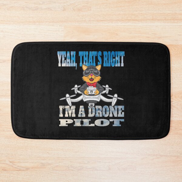 Item preview, Fun Yeah Thats Right I'm A Drone Pilot Gifts Drones Flying designed and sold by angy2017.