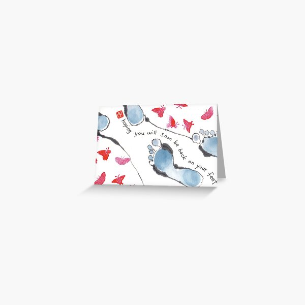 Back on Your Feet Greeting Card