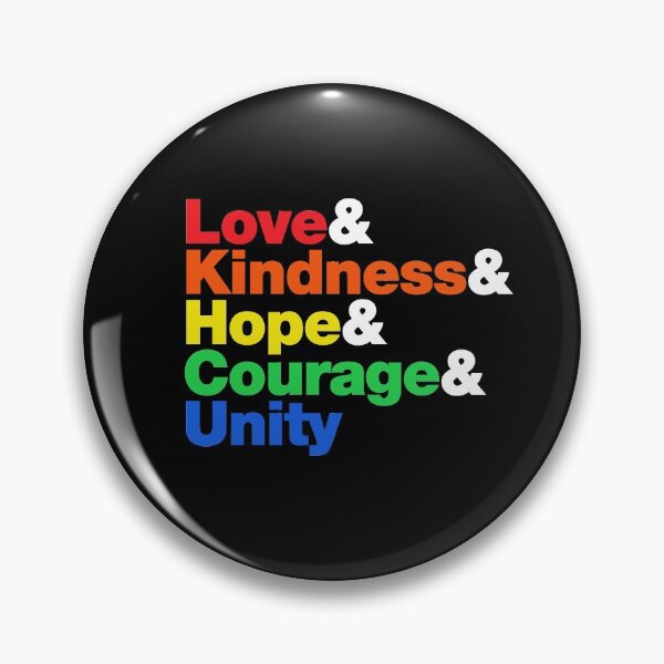 Item preview, Love & Kindness & Hope & Courage & Unity designed and sold by candymoondesign.