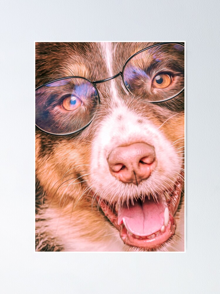"Dog With Glasses Oil Painting Its A Superdog!" Poster for Sale by