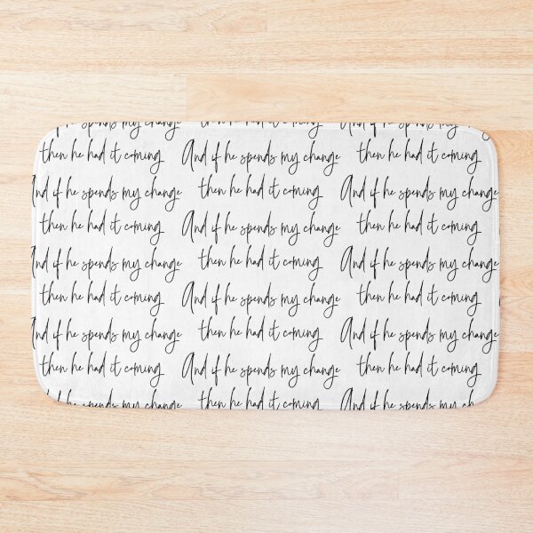 Item preview, if he spends my change designed and sold by lilminyard.