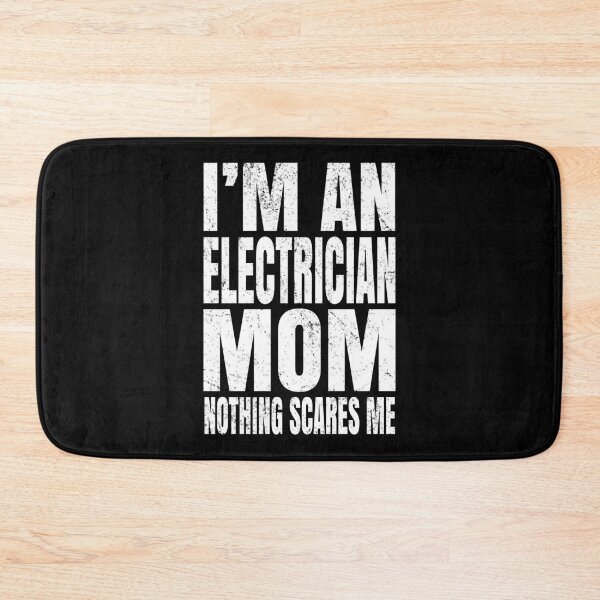 Item preview, I'm An Electrician Mom Nothing Scares Me - Funny Electric product designed and sold by Grabitees.
