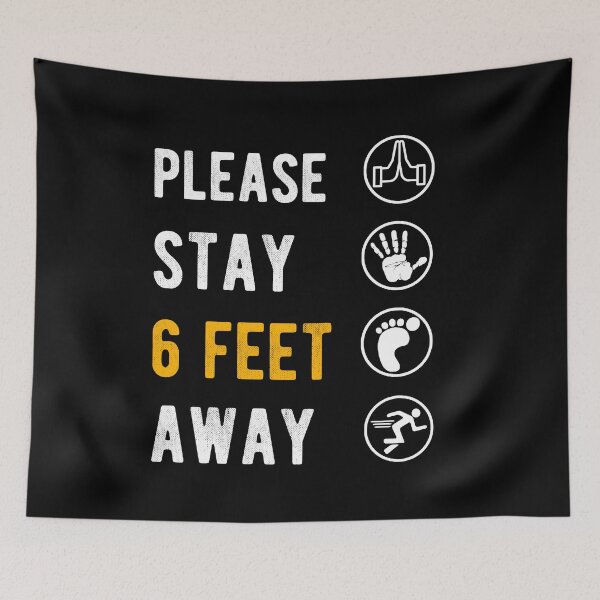Item preview, PLEASE STAY 6 FEET AWAY  designed and sold by AnimaLovers.