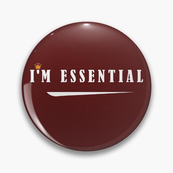 Item preview, I'm Essential  designed and sold by NabShirts ⭐⭐⭐⭐⭐.