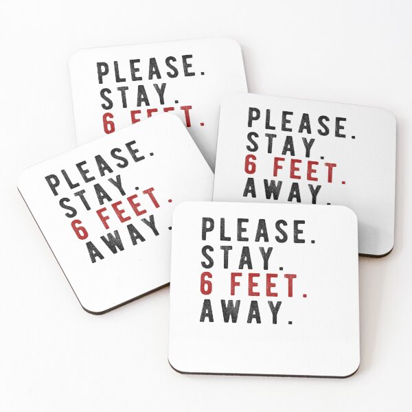 Item preview, PLEASE STAY 6 FEET AWAY designed and sold by AnimaLovers.
