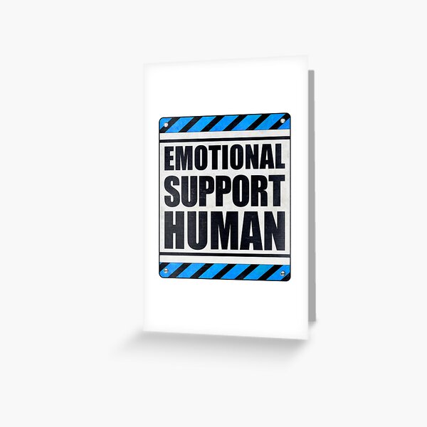 Artikel-Vorschau von Emotionale Unterstützung Mensch, designt und verkauft von wheedesign.