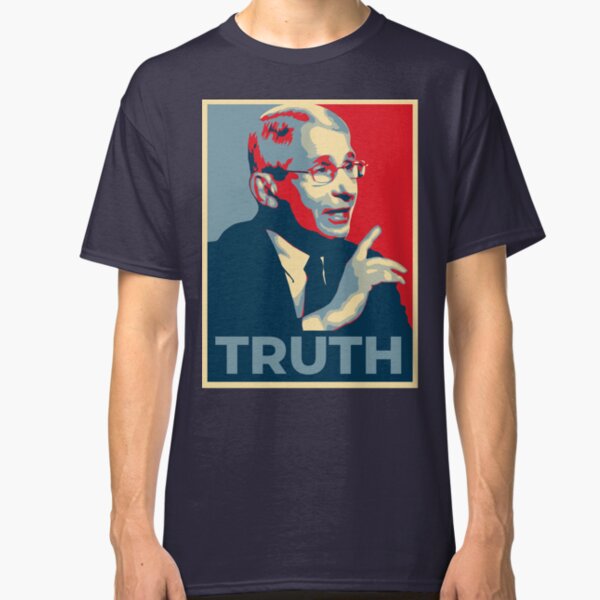 Fauci - Truth Classic T-Shirt