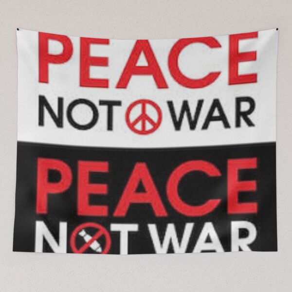 Item preview, Peace Not Wars designed and sold by Ilyesben13.