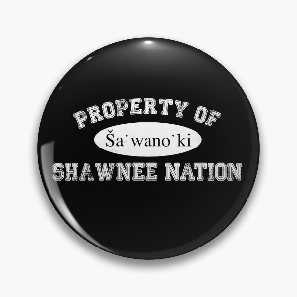 Item preview, Property of Shawnee Nation - 2 designed and sold by BrightFeather.