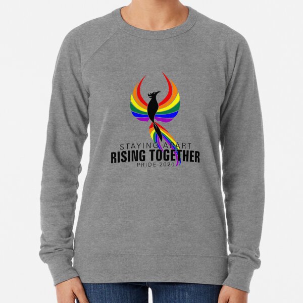 Staying Apart Rising Together Pride 2020 LGBTQ Phoenix Lightweight Sweatshirt