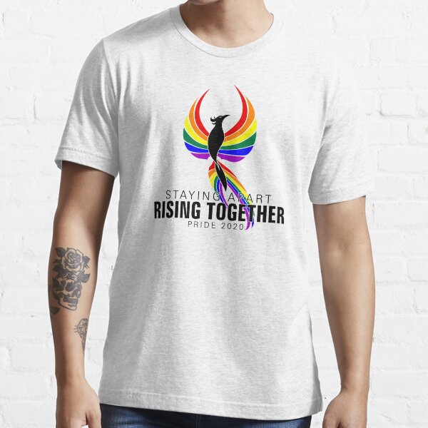 Staying Apart Rising Together Pride 2020 LGBTQ Phoenix Essential T-Shirt