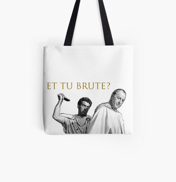 ET TU BRUTE? *** Tote Bag for Sale by FishCzU