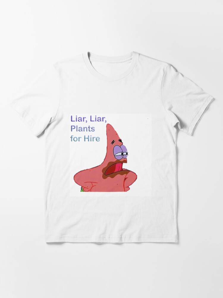 Patrick Funny Quote T Shirt By Marisaj44 Redbubble