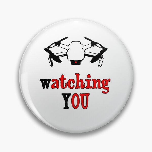 Item preview, Drones  Watching You | The Big Brother Is Always Here designed and sold by Graphvity Studios.