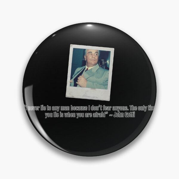 Item preview, John Gotti Quote  designed and sold by Lucky-Devil.