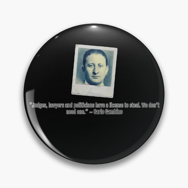 Item preview, Carlo Gambino Quote  designed and sold by Lucky-Devil.