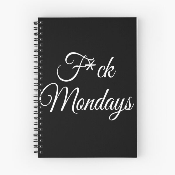 Item preview, F*ck Mondays | I Hate Mondays | Funny quote designed and sold by DesignsbyZazz.