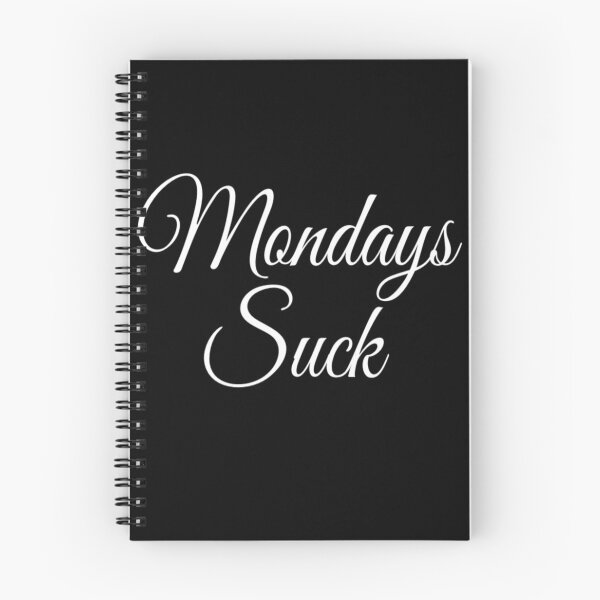 Item preview, Mondays Suck | I Hate Mondays | Funny quote designed and sold by DesignsbyZazz.