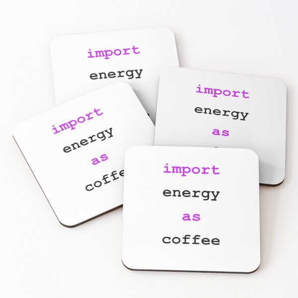 Item preview, Import Energy as Coffee Python Funny Drink designed and sold by mwcannon.