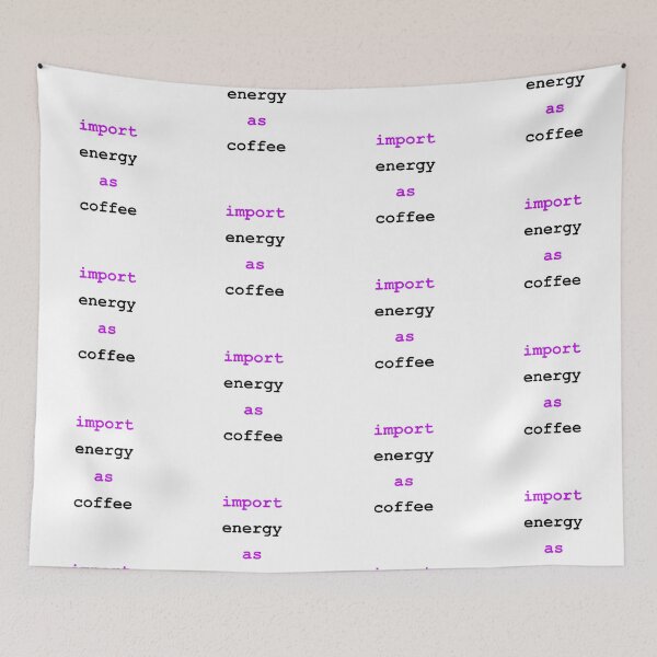 Item preview, Import Energy as Coffee Python Funny Drink designed and sold by mwcannon.