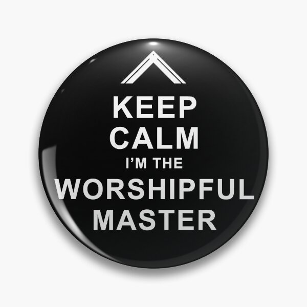 Item preview, Freemason Keep Calm I'm the Worshipful Master Masonic Worshipful Master designed and sold by MasterMasonMade.