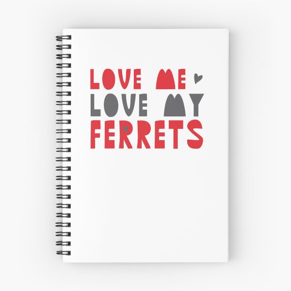 Item preview, LOVE ME LOVE MY FERRETS designed and sold by jazzydevil.