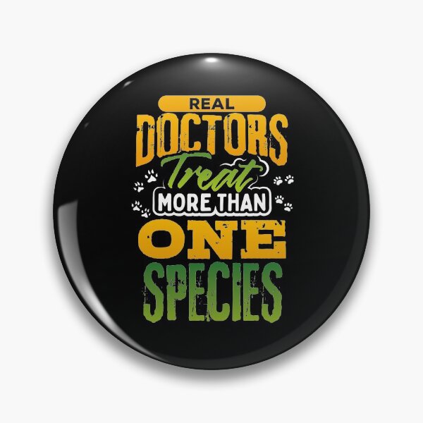 Item preview, Real Doctors Treat More than One Species designed and sold by juniperdesign.